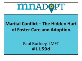 1159d – Webinar – Marital Conflict – The Hidden Hurt Of Foster Care And Adoption