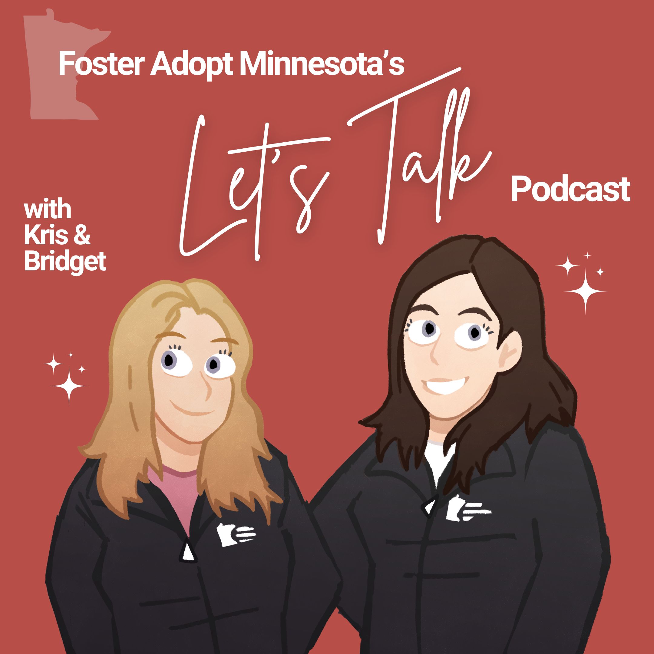 Let\'s Talk: A Foster Adopt Minnesota Podcast